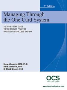 Managing Through the One Card System